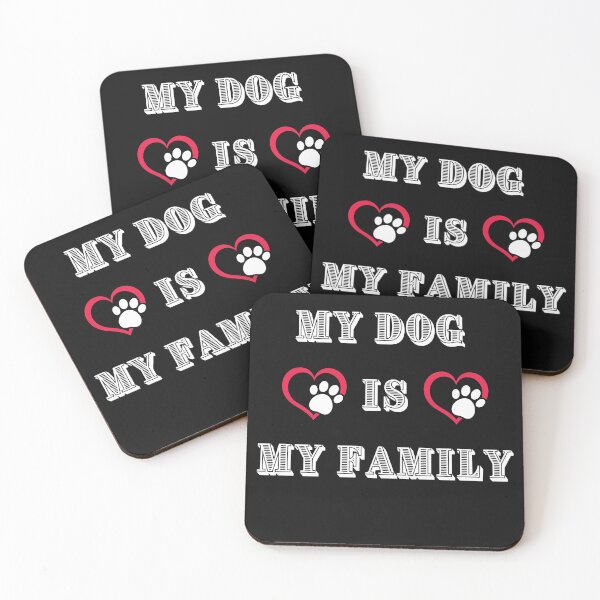 Item preview, My dog is my family designed and sold by ArtistSunny.