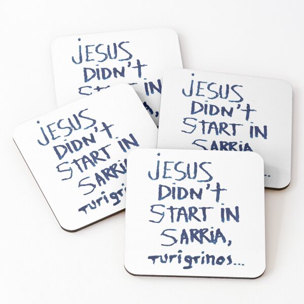 Item preview, Jesus didn't start in Sarria, Turigrinos designed and sold by Caminovi.