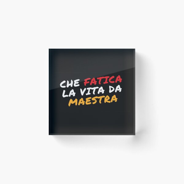 Item preview, Che fatica la vita da maestra designed and sold by omaeth303.