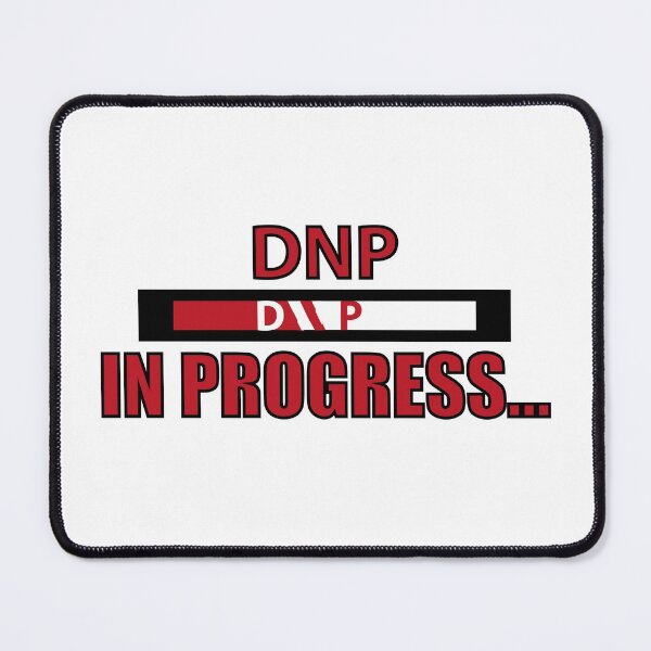 Item preview, Dnp In Progress designed and sold by bahicharafe.