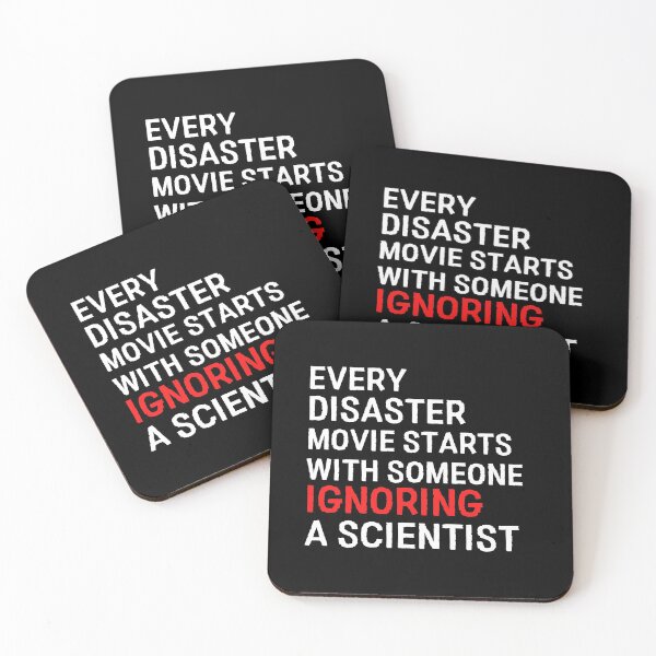 Item preview, Every Disaster Movie Starts With Someone Ignoring Scientist designed and sold by Davestre.