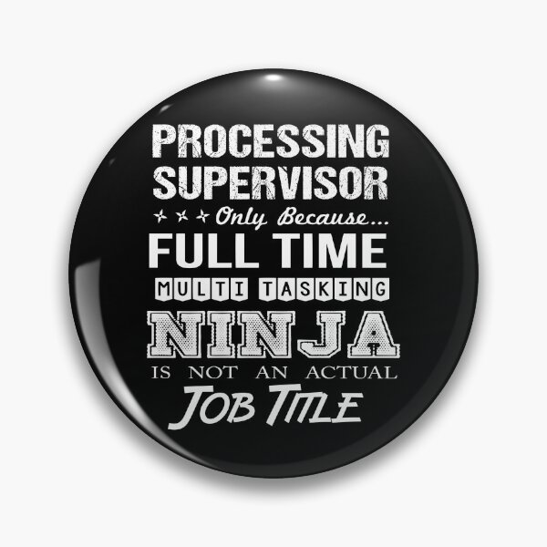 Artikelvorschau, Processing Supervisor T-Shirt - Multitasking Ninja Job Geschenkartikel Tee entworfen und verkauft von erstrudy75.