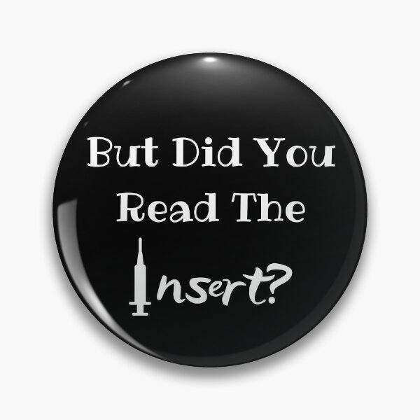 Item preview, But Did You Read The Insert? Medical Freedom Stop The Mandates designed and sold by MamaSweetea.