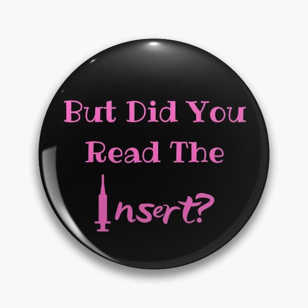 Item preview, But Did You Read The Insert? Medical Freedom Stop The Mandates designed and sold by MamaSweetea.