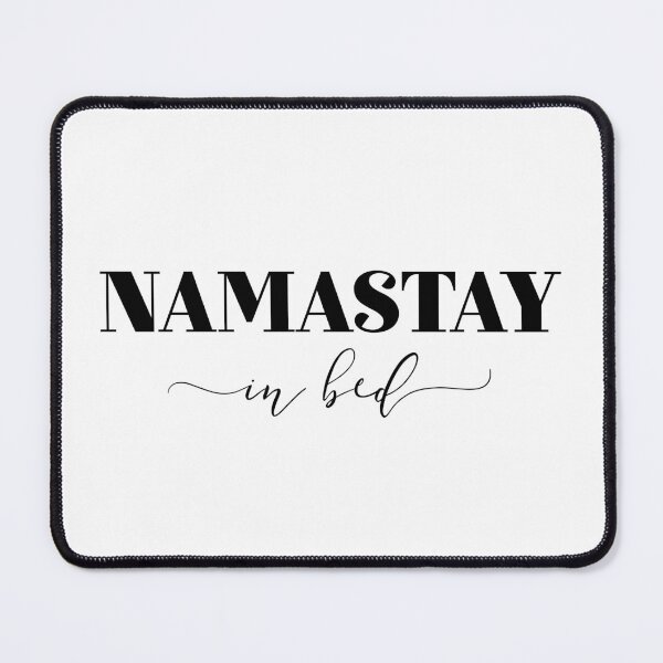 Item preview, Namastay In Bed designed and sold by ZoollGraphics.
