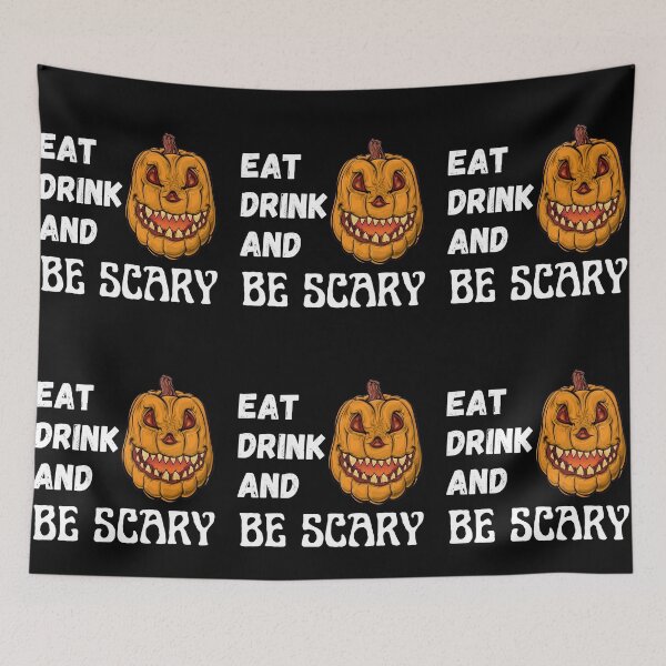 Item preview, Eat Drink And Be Scary designed and sold by RGRamsey.