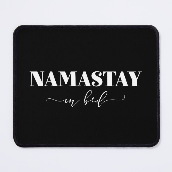 Item preview, Namastay In Bed designed and sold by ZoollGraphics.