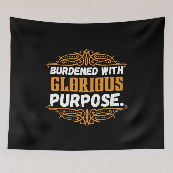 Item preview, Burdened With Glorious Purpose designed and sold by ronaldsonou.