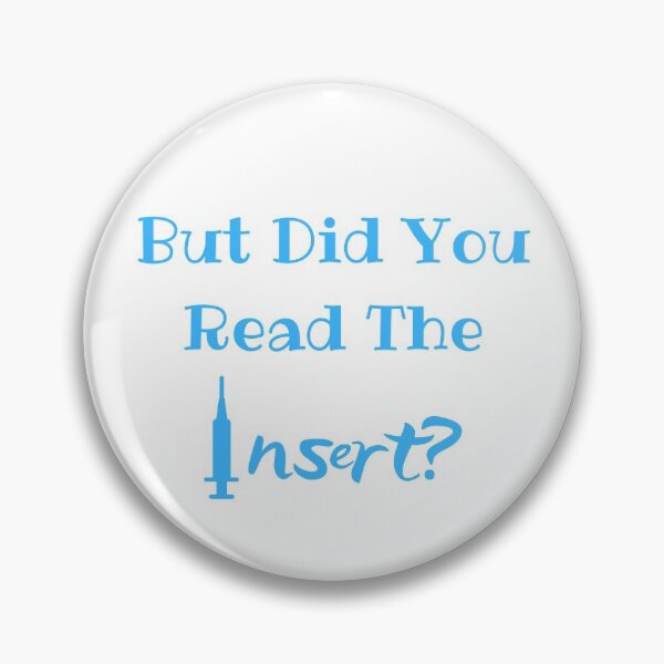 Item preview, But Did You Read The Insert? Medical Freedom Stop The Mandates designed and sold by MamaSweetea.