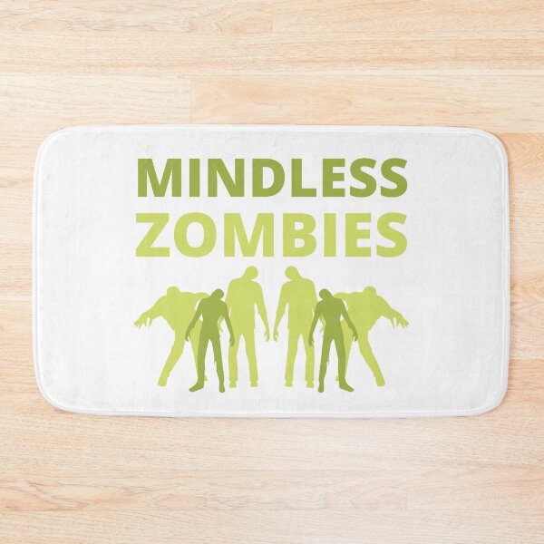 Item preview, MINDLESS ZOMBIES designed and sold by wildwhimsical.
