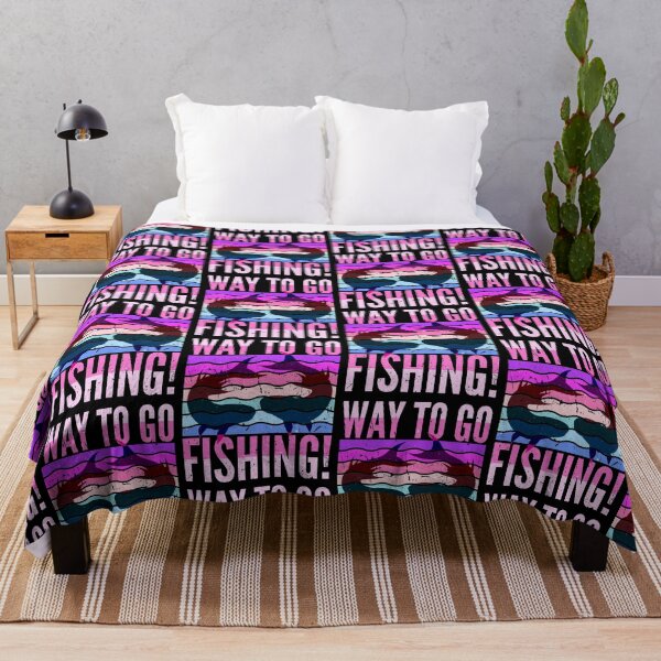 Item preview, Way To Go, Fishing! designed and sold by SUNarea.