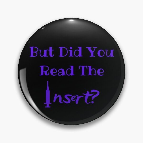 Item preview, But Did You Read The Insert? Medical Freedom Stop The Mandates designed and sold by MamaSweetea.