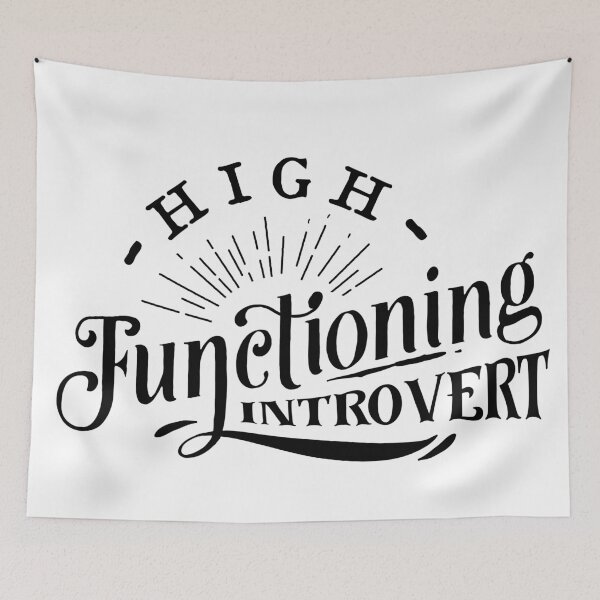 Item preview, High functioning introvert - Funny men’s and women’s introvert sayings designed and sold by Designs Of all kinds.