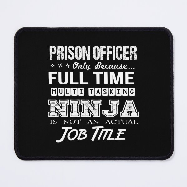Item preview, Prison Officer T Shirt - Multitasking Ninja Job Gift Item Tee designed and sold by ccombercor.