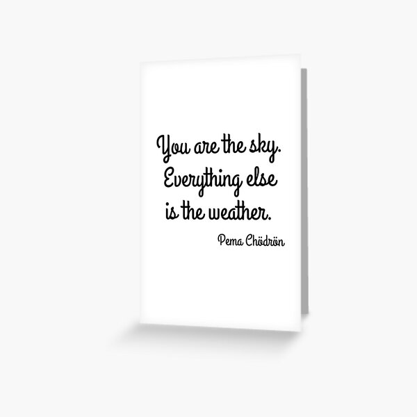 Item preview, You are the sky. Everything else is the weather. designed and sold by Euskadaz.