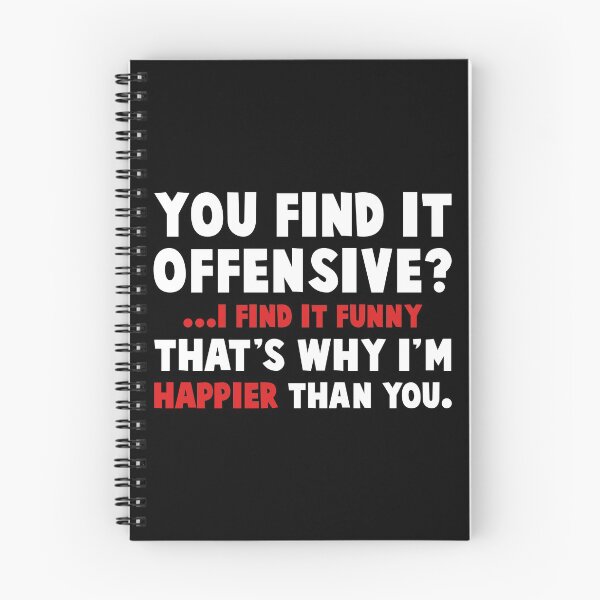 Item preview, You Find It Offensive? I Find It Funny Humorous  designed and sold by DamnGoodDesign.