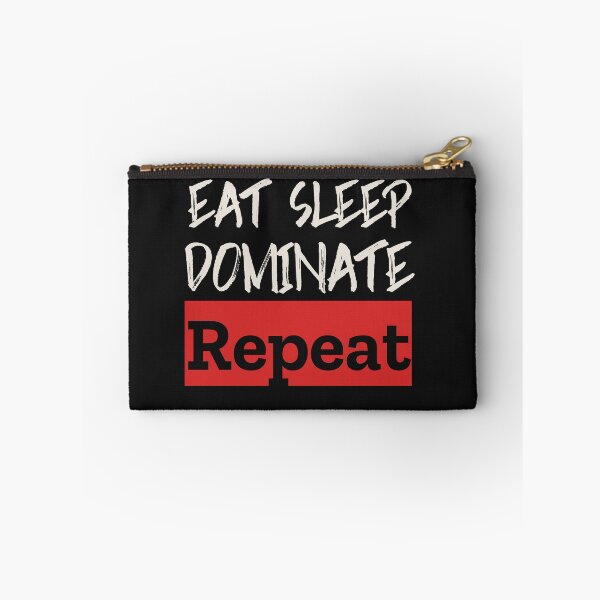 Item preview, Eat sleep dominate repeat designed and sold by laila7534.