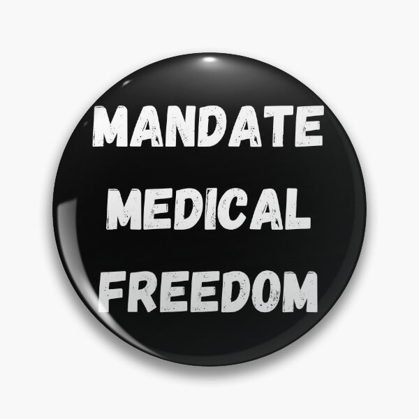 Item preview, Mandate Medical Freedom, Medical Freedom Stop The Mandates designed and sold by MamaSweetea.