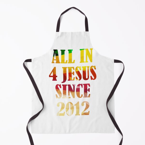 Item preview, All IN For Jesus Since 2012 designed and sold by 3FHS.