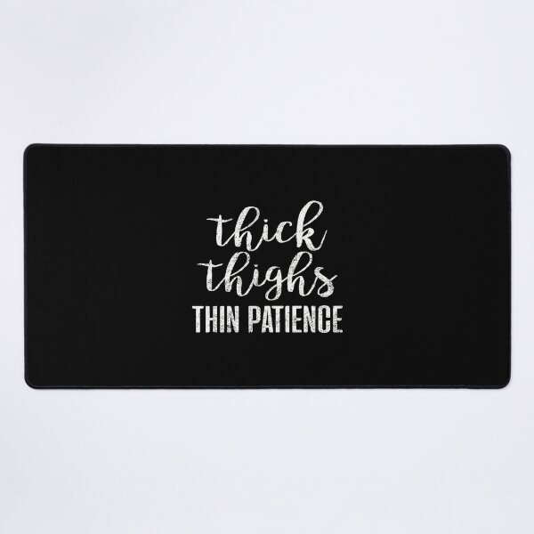 Item preview, Thick Thighs Thin Patience Hoodie Shirt designed and sold by soapeselvi.