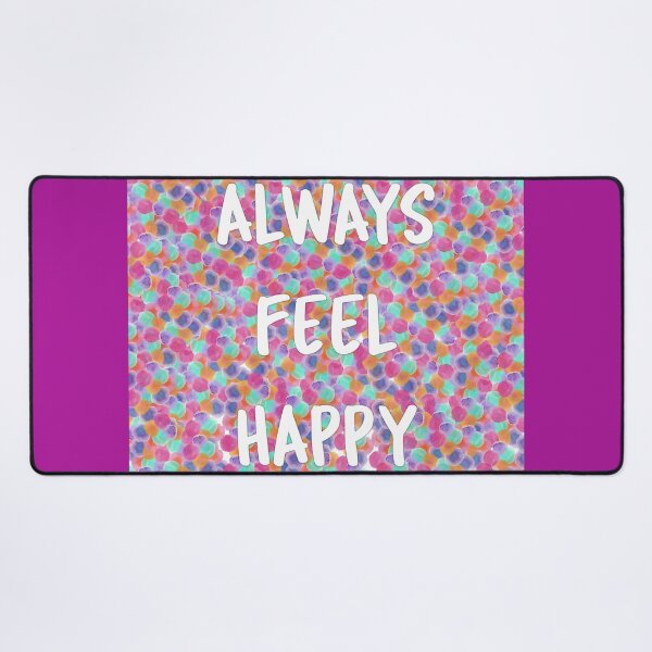 Item preview, Always Feel Happy designed and sold by emilypigou.