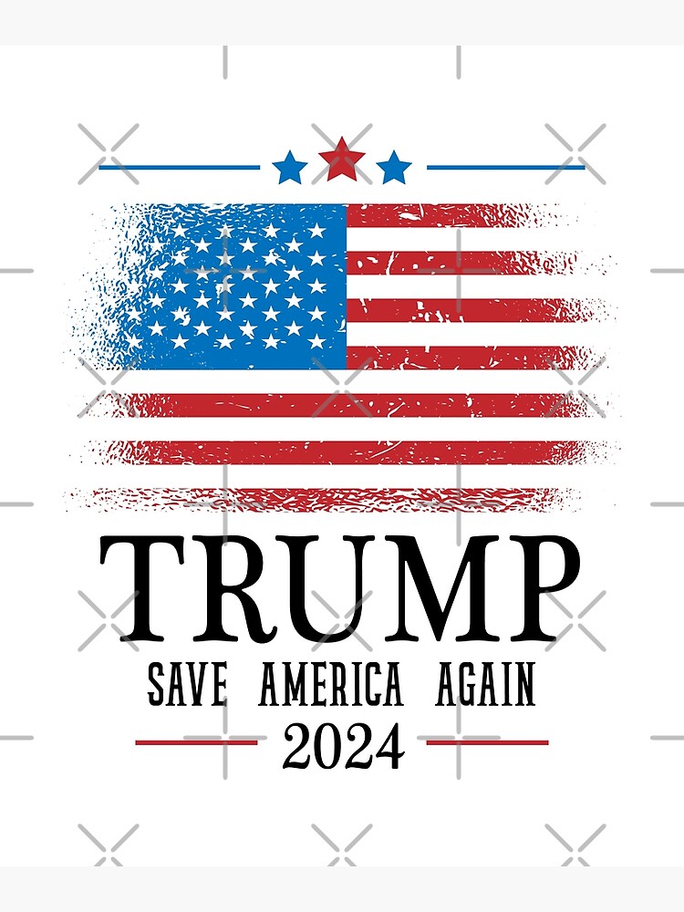 Trump 2024 Save America Again American Flag