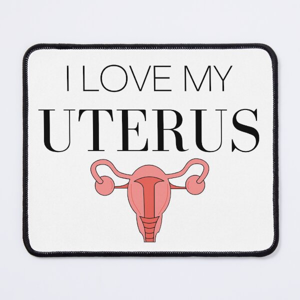 Item preview, I Love My Uterus, Period Positive - Pregnancy, Motherhood, Female Empowerment, Feminist, Female Body designed and sold by GionaSophia.