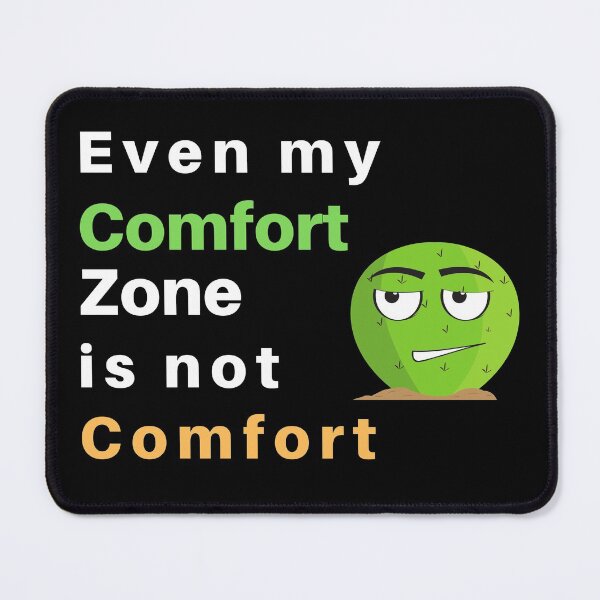 Item preview, get out of your comfort zone designed and sold by iqra-hanif.