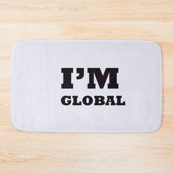 Item preview, I'm Global, Global Society Gift Idea  designed and sold by tawscolors.
