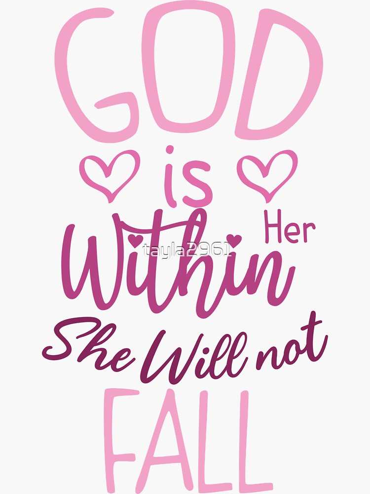 god-is-within-her-she-will-not-fall-faith-christian-quote-sticker