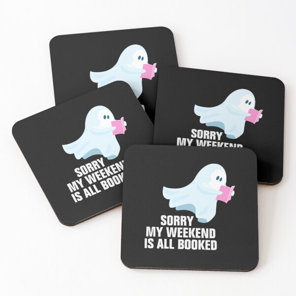 Item preview, Sorry My Weekend Is All Booked Bookwormdesign designed and sold by empathylife.