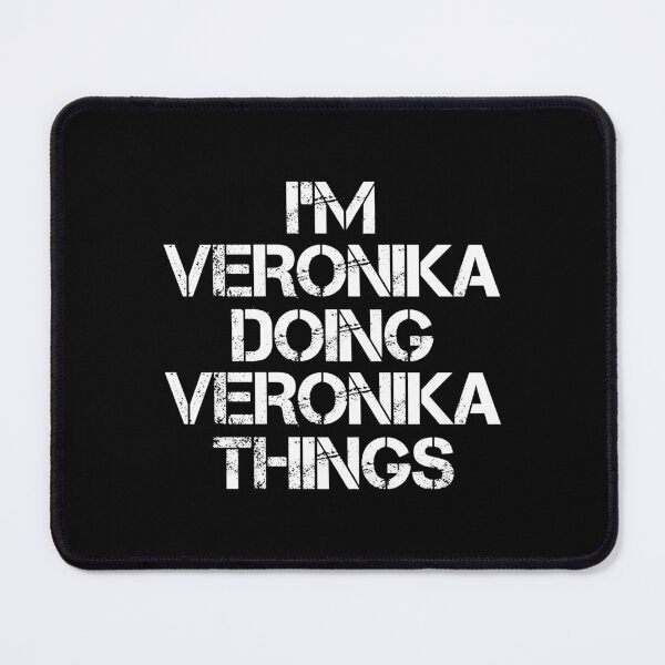 Item preview, Veronika Name T Shirt - I'm Veronika Doing Veronika Things Name Gift Item Tee designed and sold by oltonomer8.