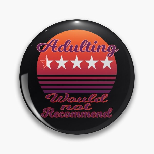 Item preview, Adulting would not recommend designed and sold by Tomaz75.