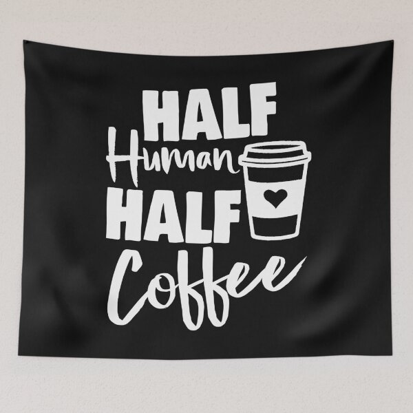 Item preview, Half Human Half Coffee designed and sold by Bendthetrend.