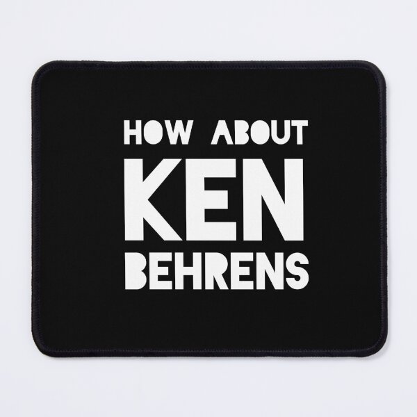 Item preview, How About Ken Behrens | We Are All Ken Behrens  designed and sold by miribby.