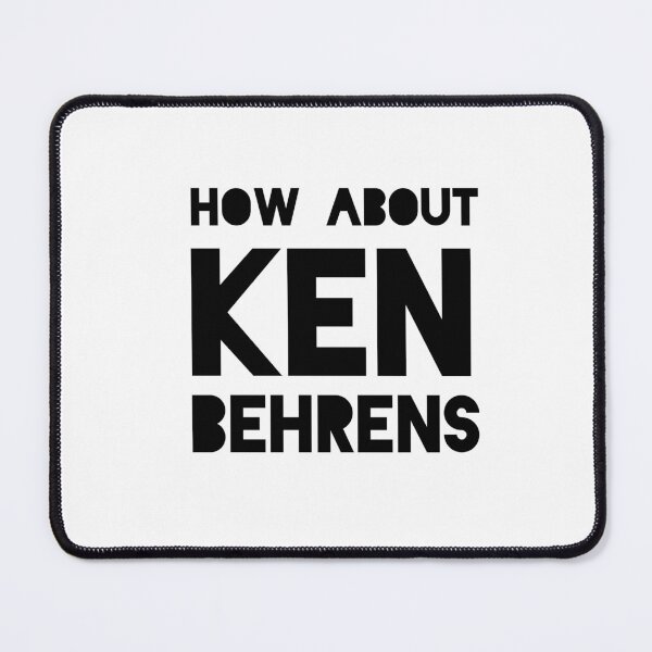 Item preview, How About Ken Behrens | We Are All Ken Behrens  designed and sold by miribby.