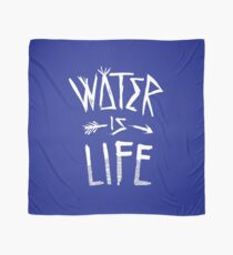 Water Is Life Shirt Scarf