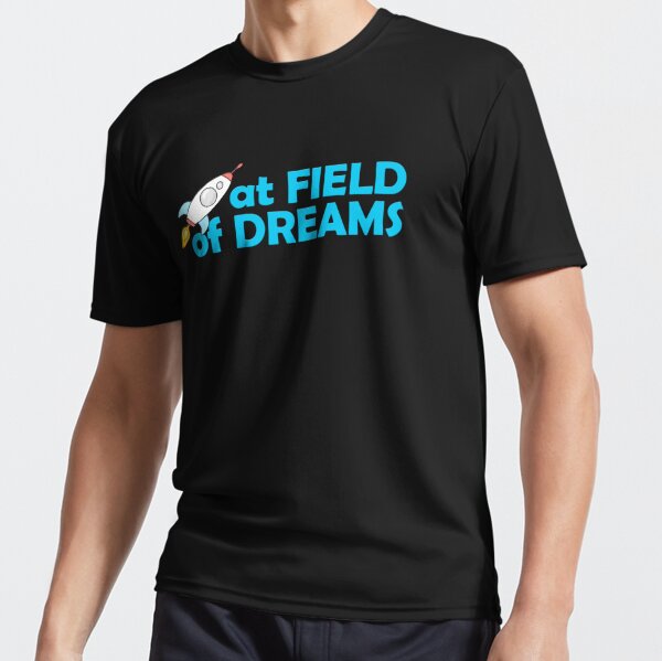 Field of Dream Shirt 