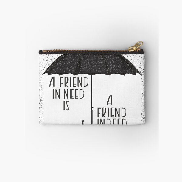 Item preview, A friend in need is a friend indeed designed and sold by BelAirWear.