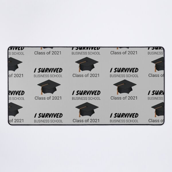 Item preview, Business School Class of 2021, Business School Graduate designed and sold by JRice66.