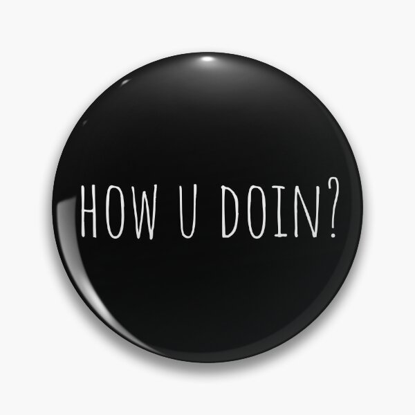 Item preview, 'how u doin?' - Friends designed and sold by ZetViuTee.