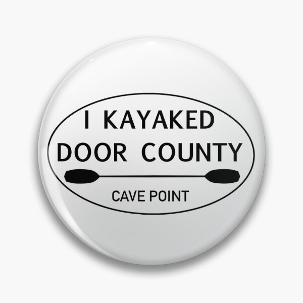 Item preview, I Kayaked Door County Cave Point designed and sold by DesignsByGQ.