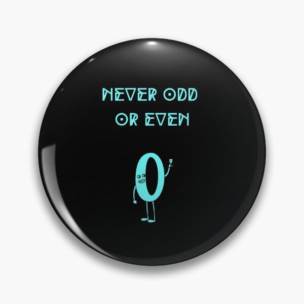 Item preview, Never Odd or Even designed and sold by QLityProducts.