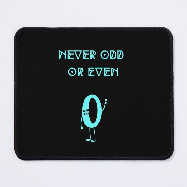 Item preview, Never Odd or Even designed and sold by QLityProducts.