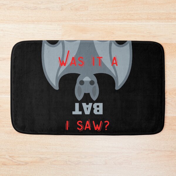 Item preview, Was it a Bat I Saw? designed and sold by QLityProducts.