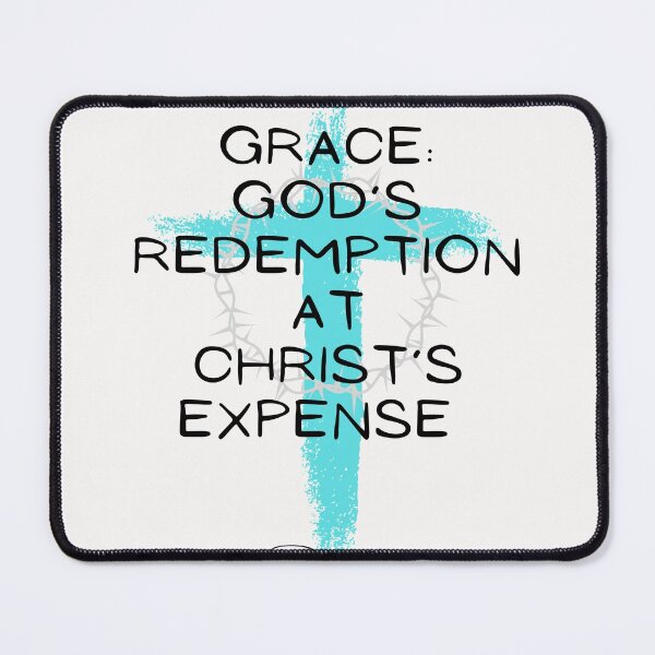 Item preview, Grace: God's Redemption At Christ's Expense designed and sold by trevorlindner.