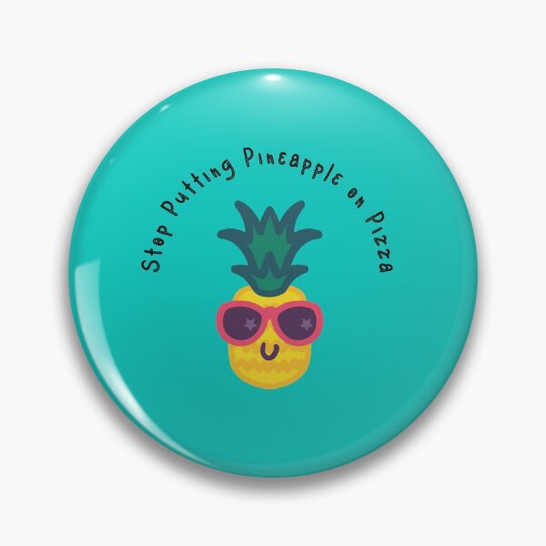 Item preview, Stop putting pineapple on pizza designed and sold by Einsteincreates.