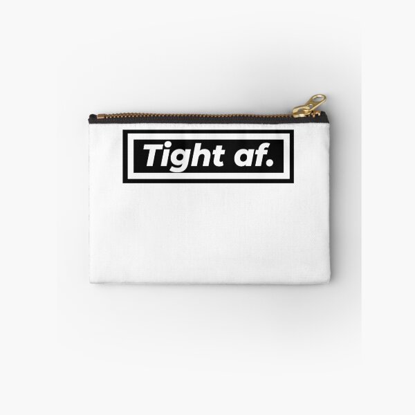 Item preview, Tight Af designed and sold by Johan Liebert.