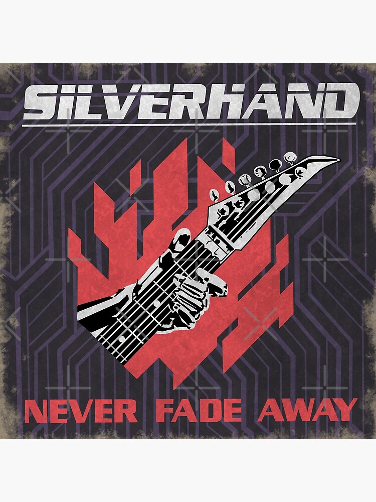 "Never Fade Away" Poster for Sale by azweaponx23 | Redbubble