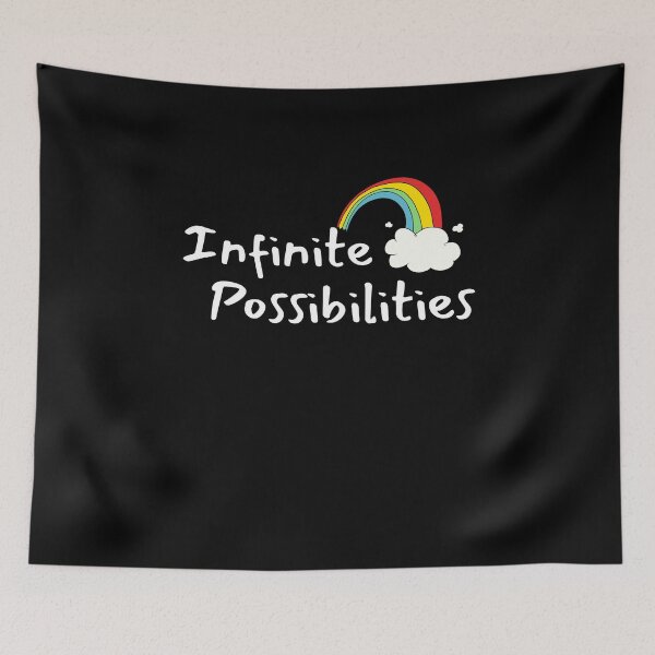 Item preview, You Are A Rainbow Of Possibilities Infinite Possibilities designed and sold by Johan Liebert.